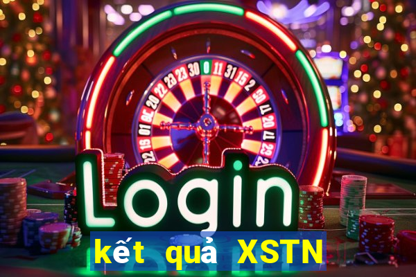 kết quả XSTN ngày 15