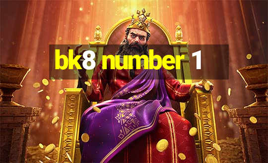 bk8 number 1