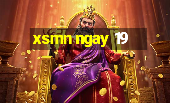 xsmn ngay 19