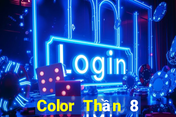 Color Thần 8 Phiên bản web