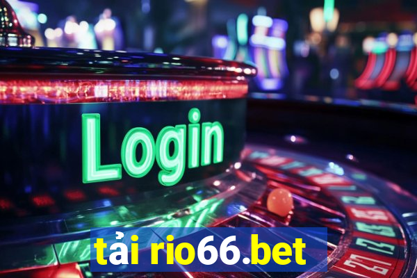 tải rio66.bet