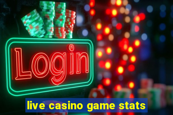 live casino game stats