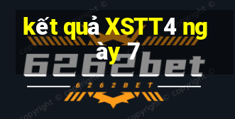 kết quả XSTT4 ngày 7