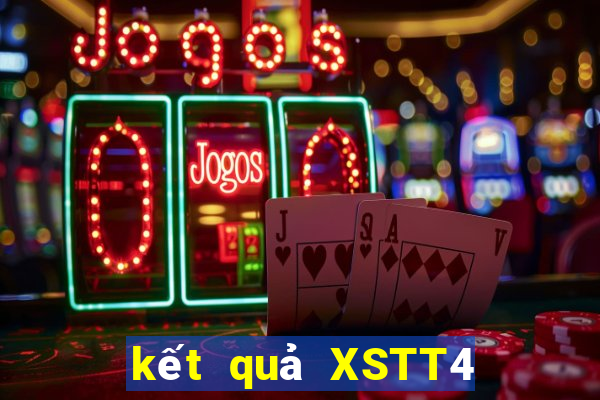 kết quả XSTT4 ngày 7