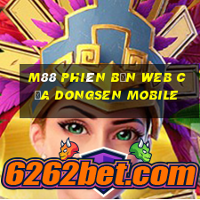 M88 Phiên bản web của Dongsen Mobile