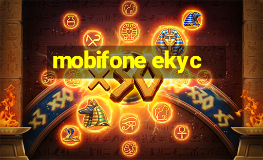 mobifone ekyc