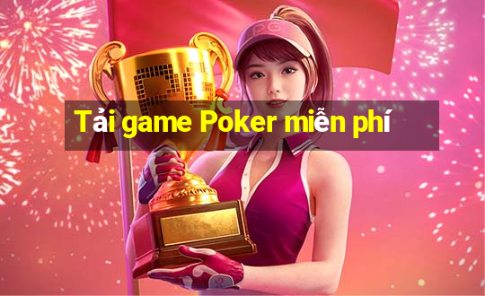 Tải game Poker miễn phí