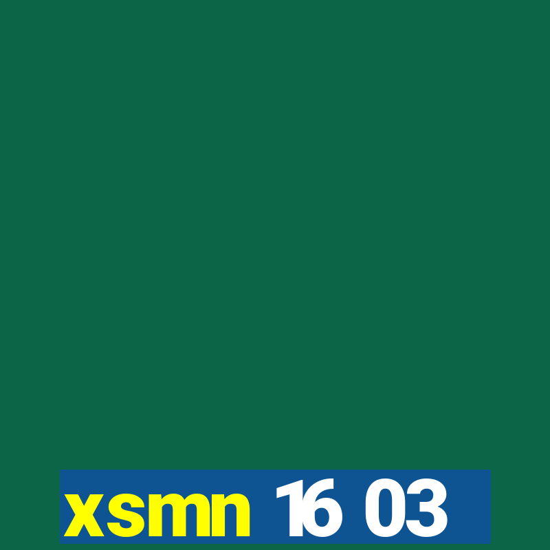 xsmn 16 03