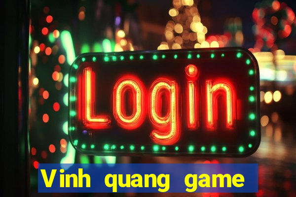 Vinh quang game bài năm 2021