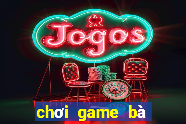 chơi game bà ngoại granny miễn phí