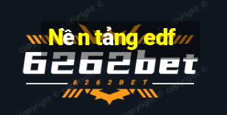 Nền tảng edf