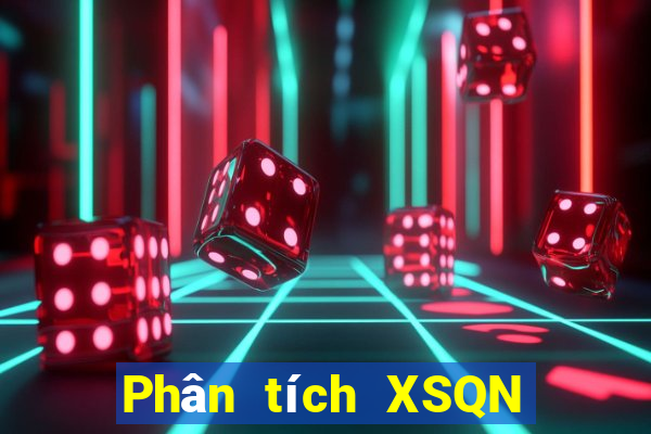 Phân tích XSQN ngày 4