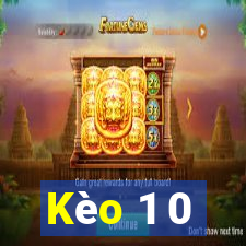 Kèo 1 0