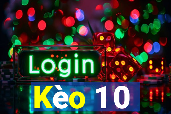 Kèo 1 0