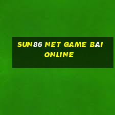 Sun86 Net Game Bài Online