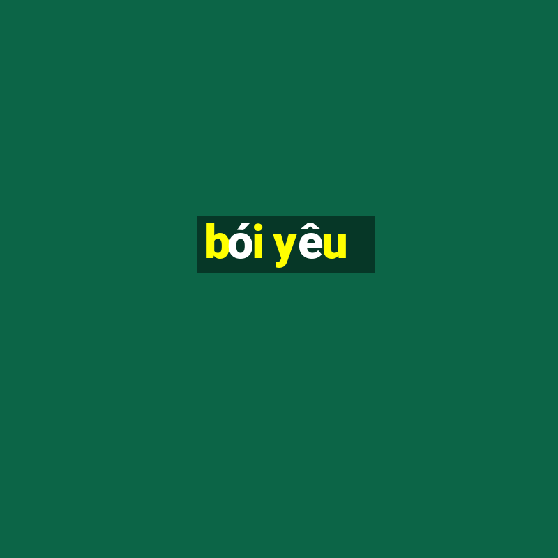 bói yêu