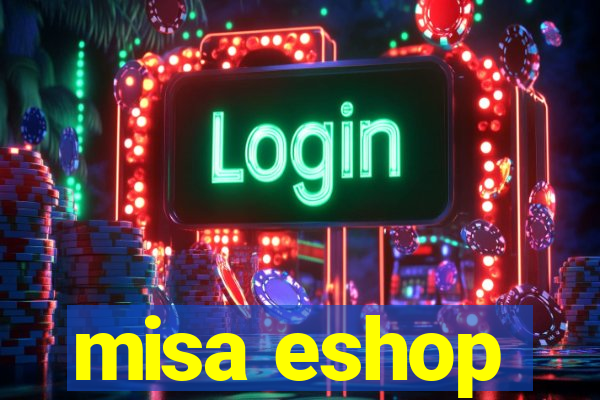 misa eshop