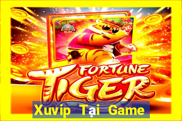 Xuvip Tại Game Bài B52 Đổi Thưởng