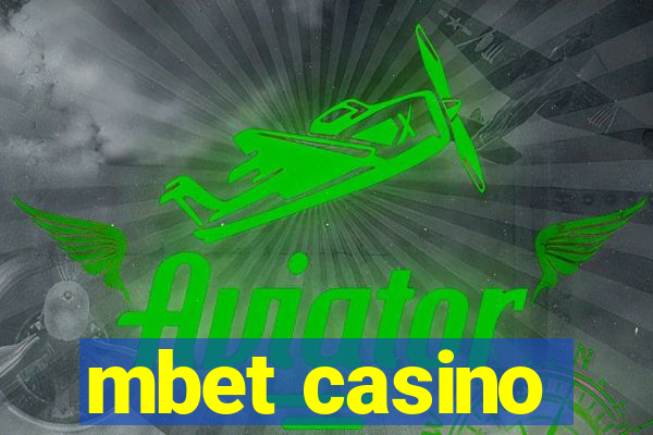 mbet casino