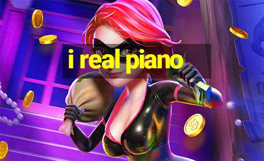 i real piano