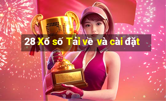 28 Xổ số Tải về và cài đặt