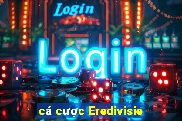 cá cược Eredivisie