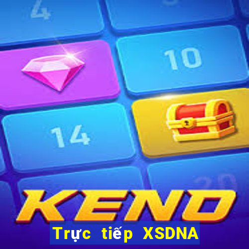 Trực tiếp XSDNA ngày 5