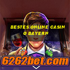 bestes online casino bayern