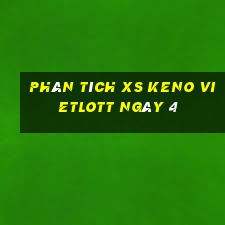 Phân tích XS Keno Vietlott ngày 4