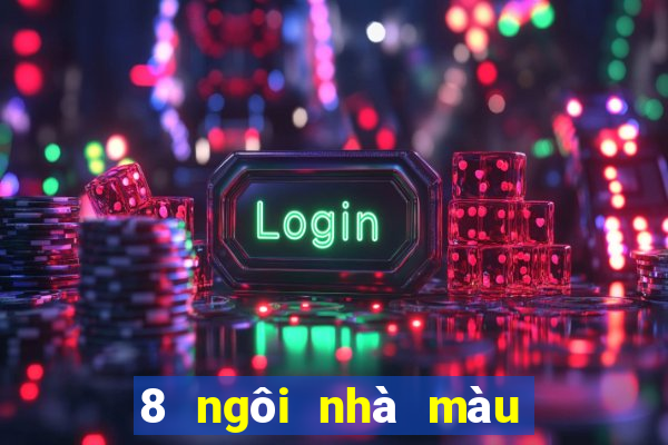 8 ngôi nhà màu sắc cơ thể