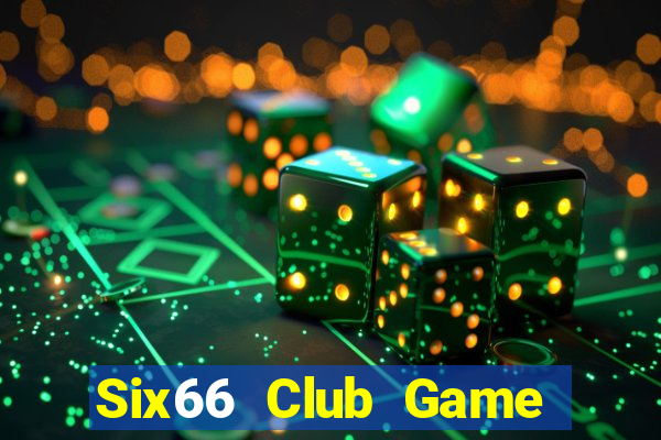 Six66 Club Game Bài Qh88