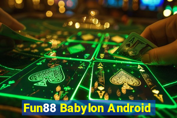 Fun88 Babylon Android