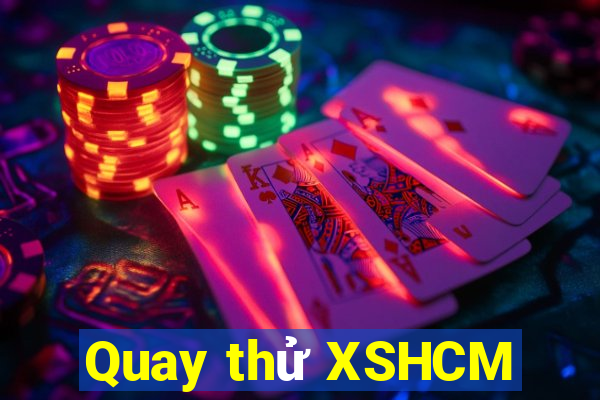 Quay thử XSHCM