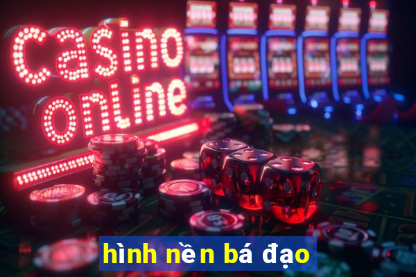 hình nền bá đạo