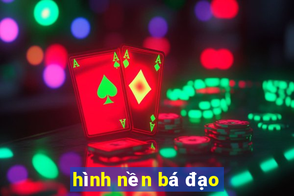 hình nền bá đạo