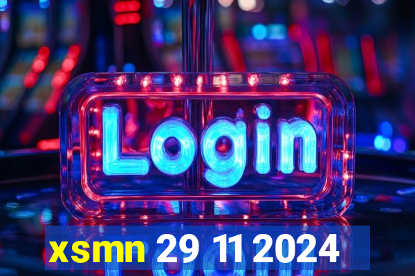 xsmn 29 11 2024