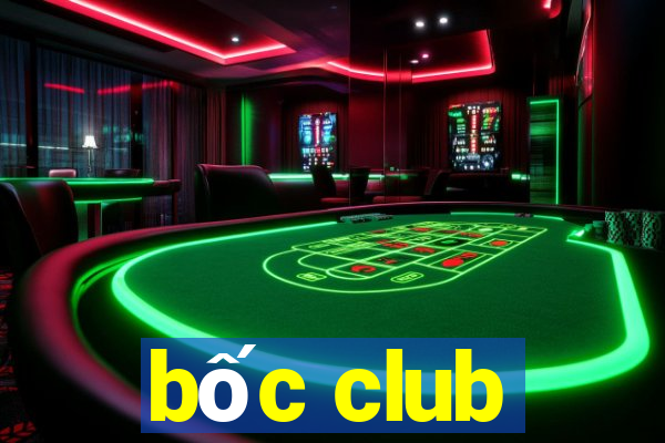 bốc club