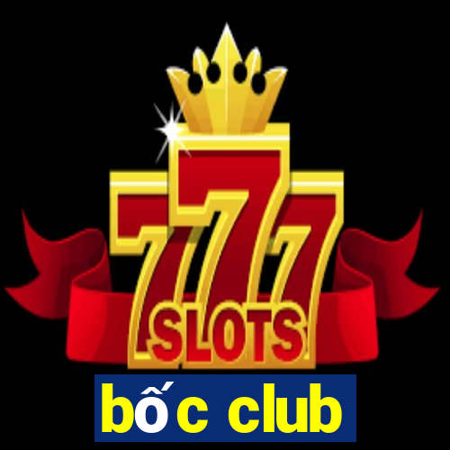 bốc club