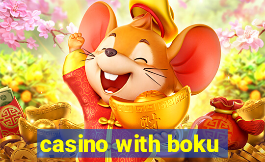 casino with boku