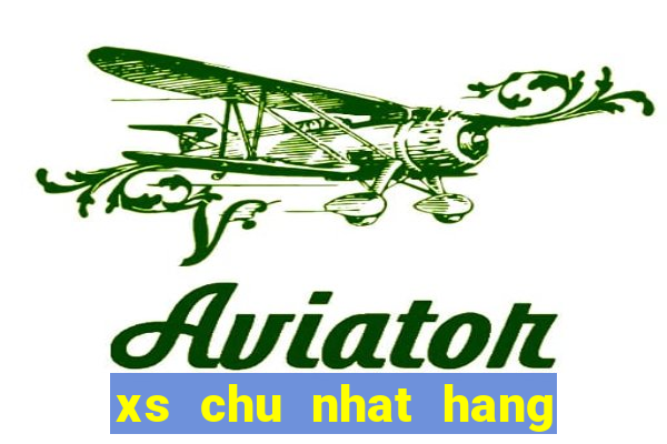 xs chu nhat hang tuan mt