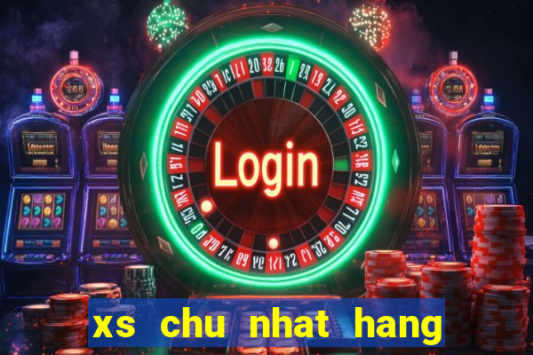 xs chu nhat hang tuan mt