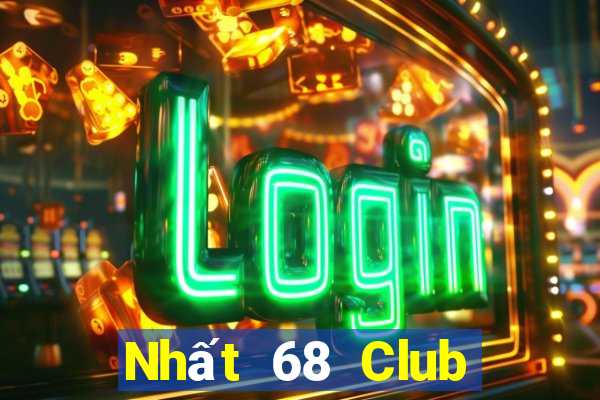 Nhất 68 Club Game Bài 2022