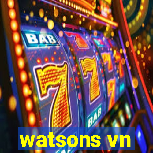 watsons vn