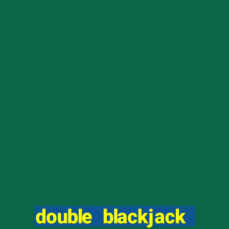 double blackjack scratch off