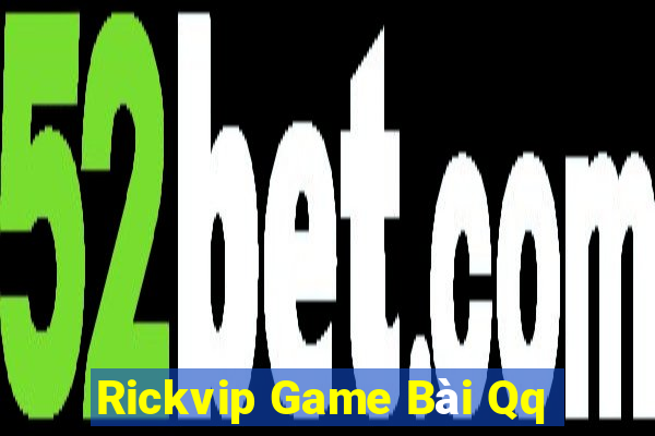 Rickvip Game Bài Qq