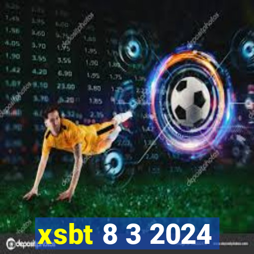 xsbt 8 3 2024