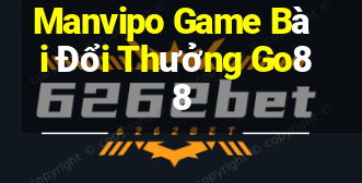 Manvipo Game Bài Đổi Thưởng Go88