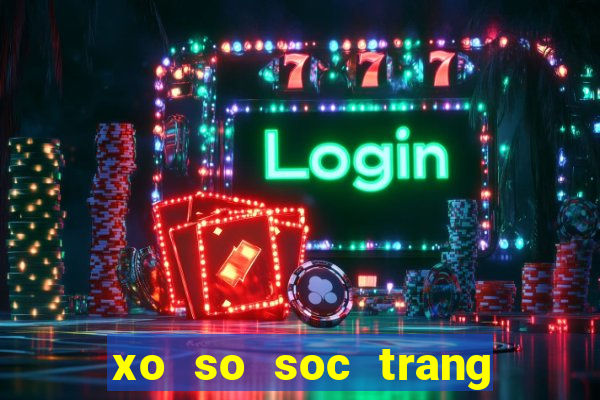 xo so soc trang 12 10