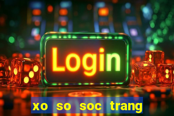 xo so soc trang 12 10