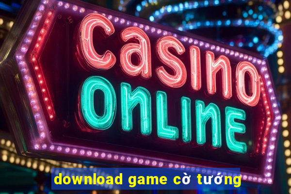 download game cờ tướng